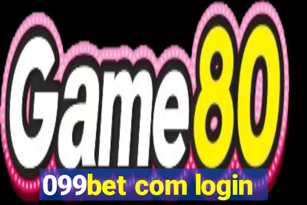 099bet com login